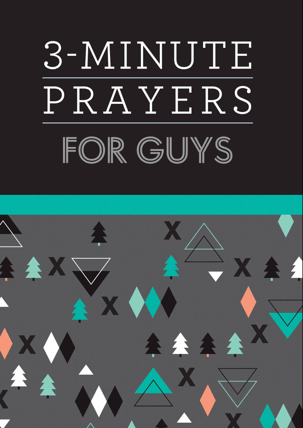 3 Min Prayer for Guys